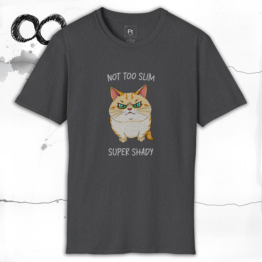 Not Too Slim Super Shady T-Shirt