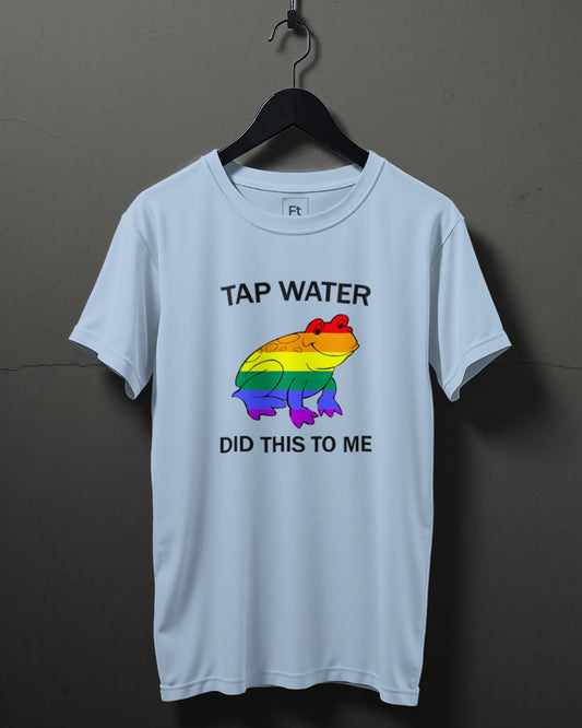 Tap Water Did This To Me T-Shirt