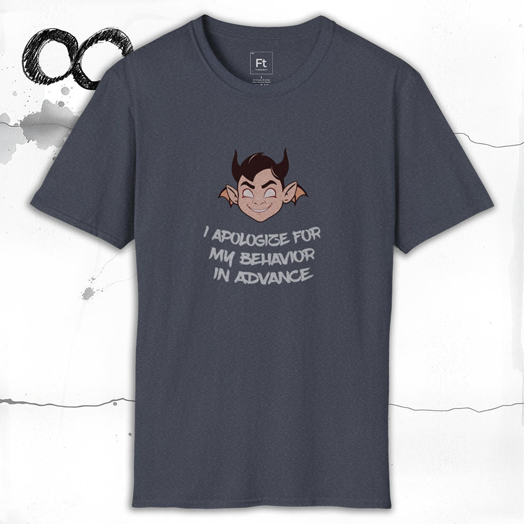 Apologies In Advance T-Shirt