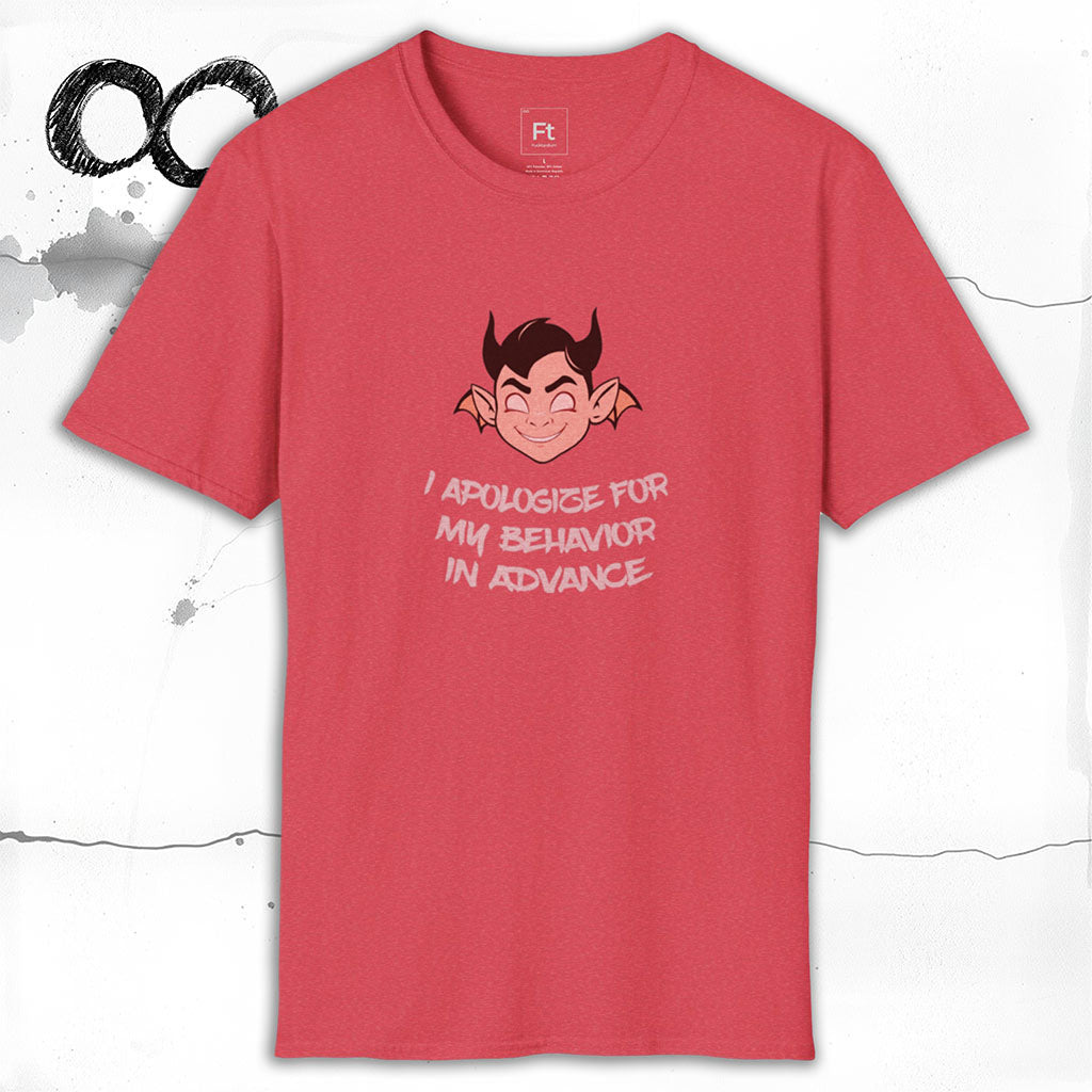Apologies In Advance T-Shirt