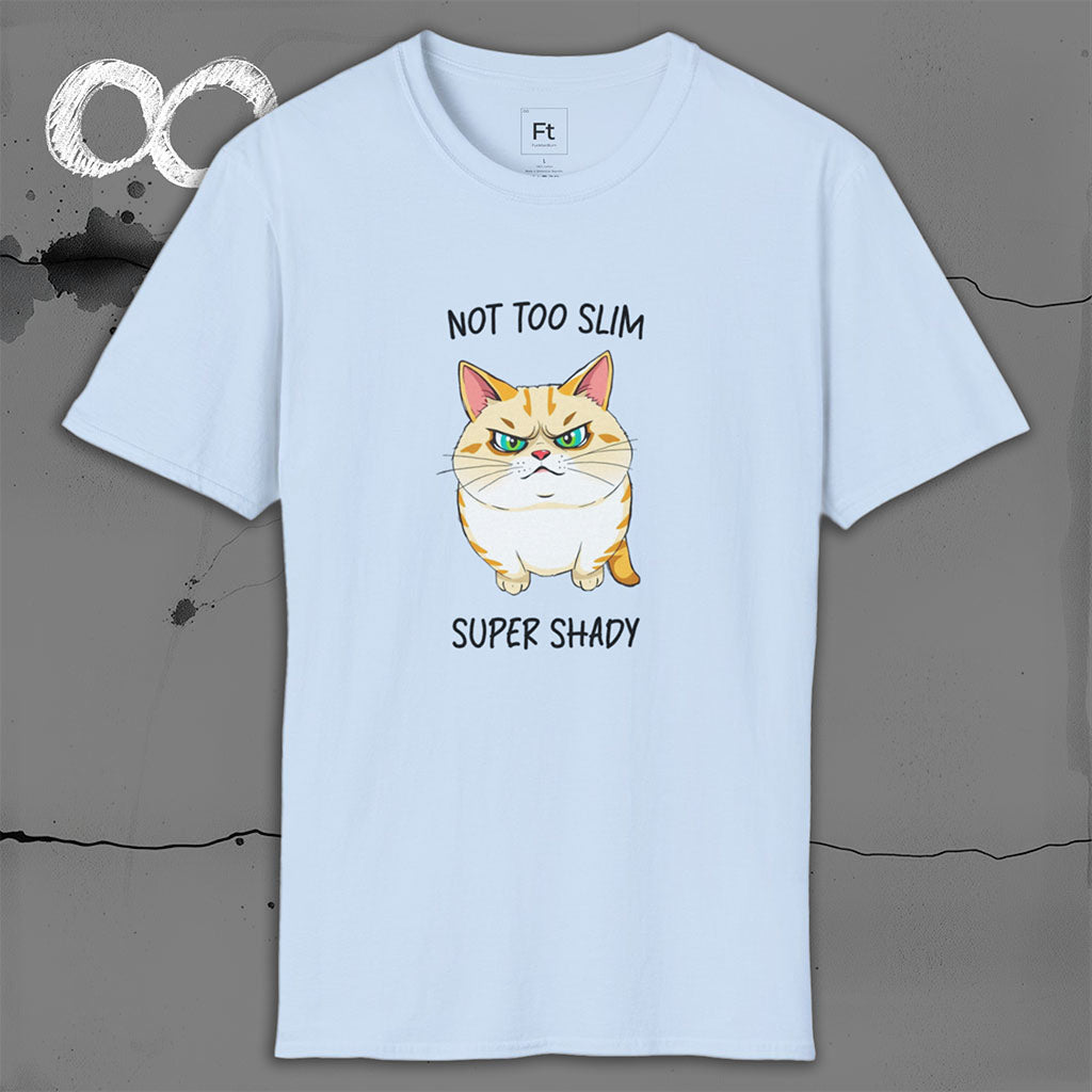 Not Too Slim Super Shady T-Shirt