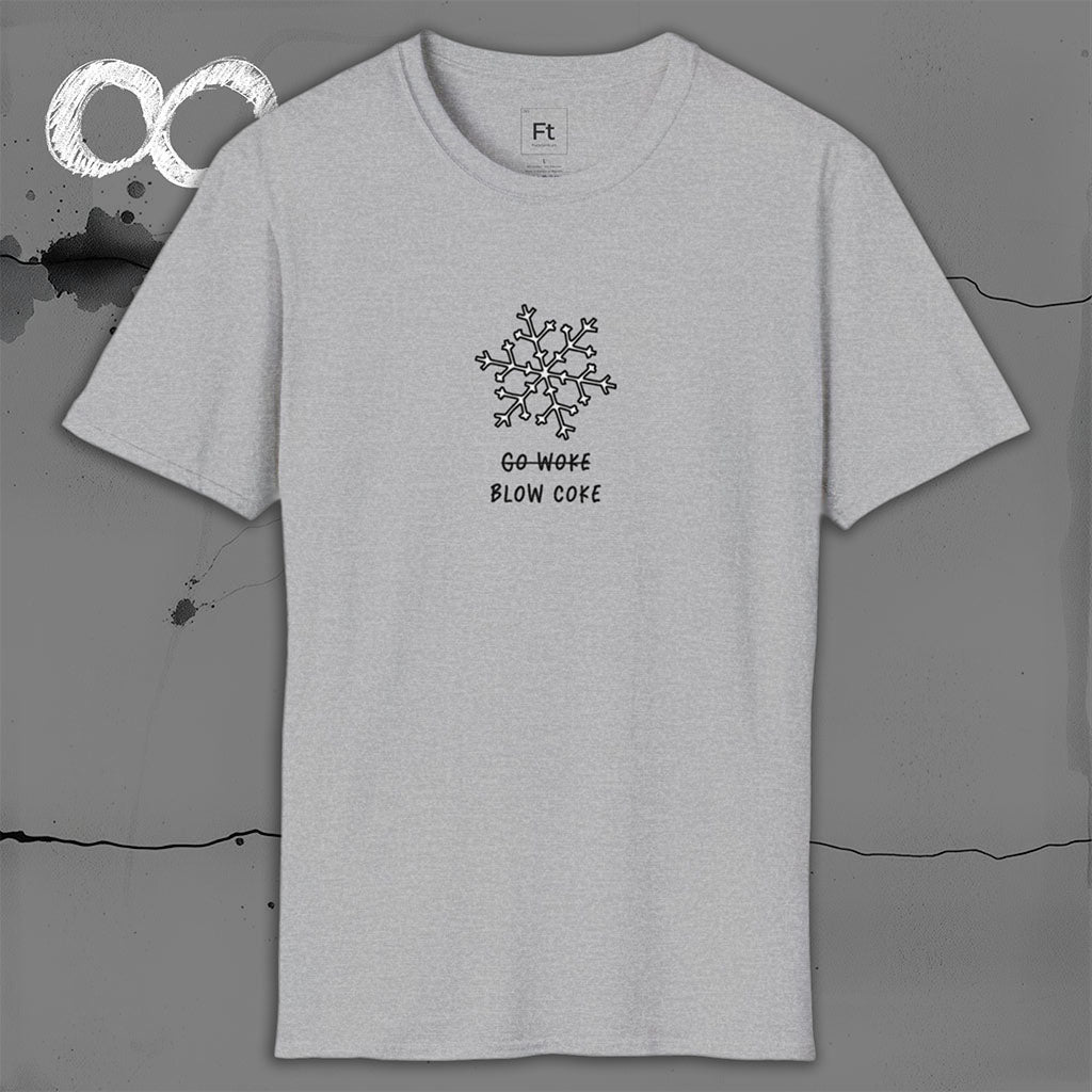 Go Woke Blow Coke T-Shirt