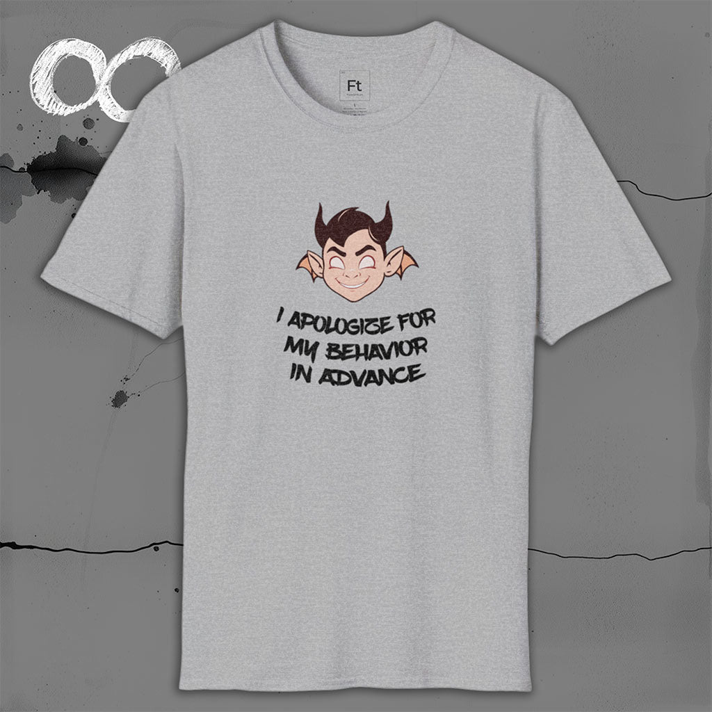 Apologies In Advance T-Shirt
