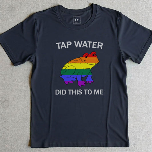Tap Water Did This To Me T-Shirt