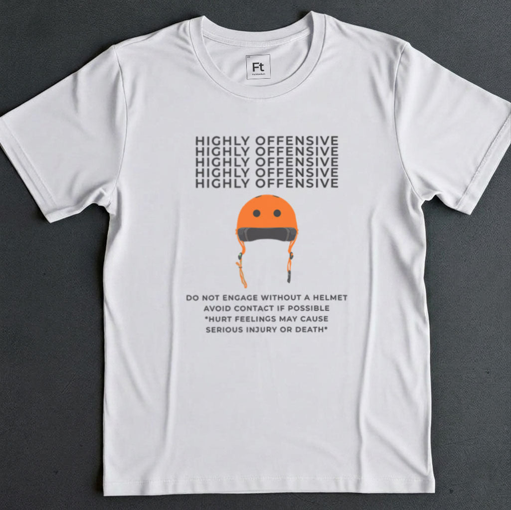 Highly Offensive T-Shirt