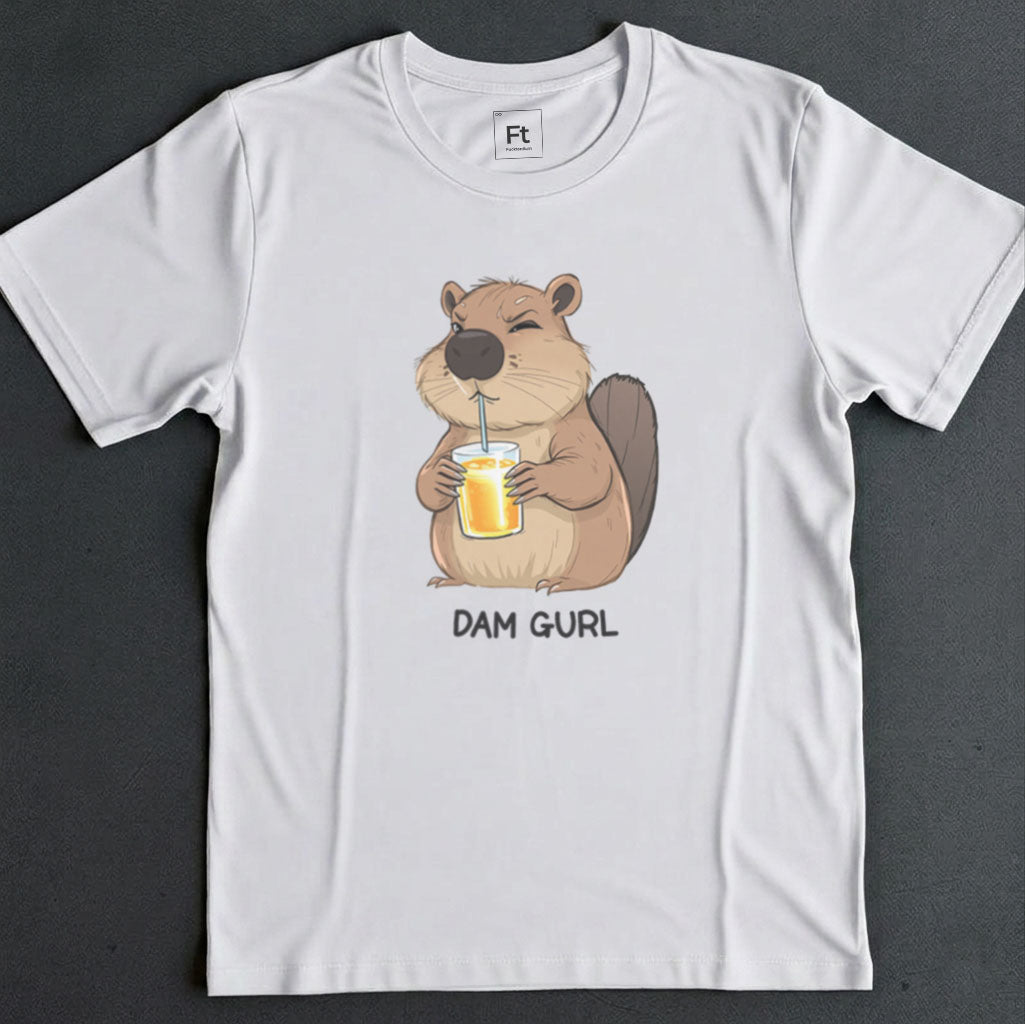 Dam Gurl T-Shirt
