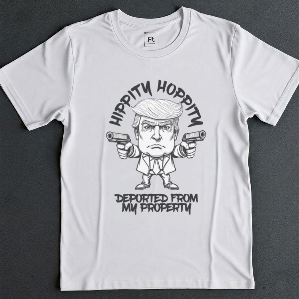 Deported From My Property T-Shirt