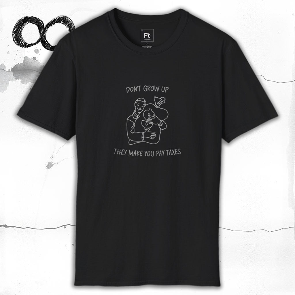 Don't Grow Up T-Shirt