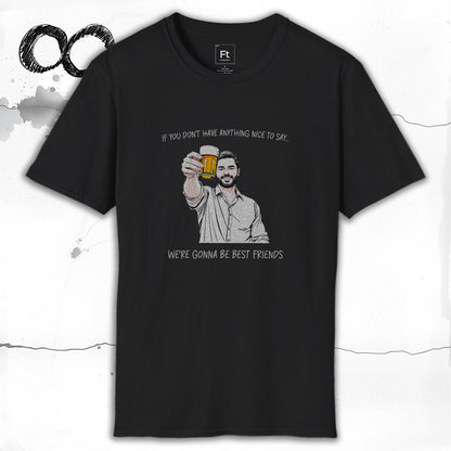 Nothing Nice To Say T-Shirt