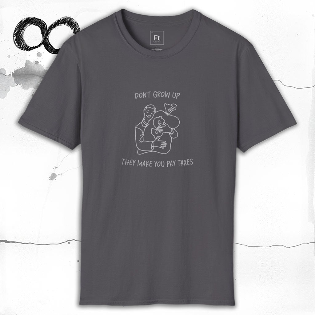Don't Grow Up T-Shirt
