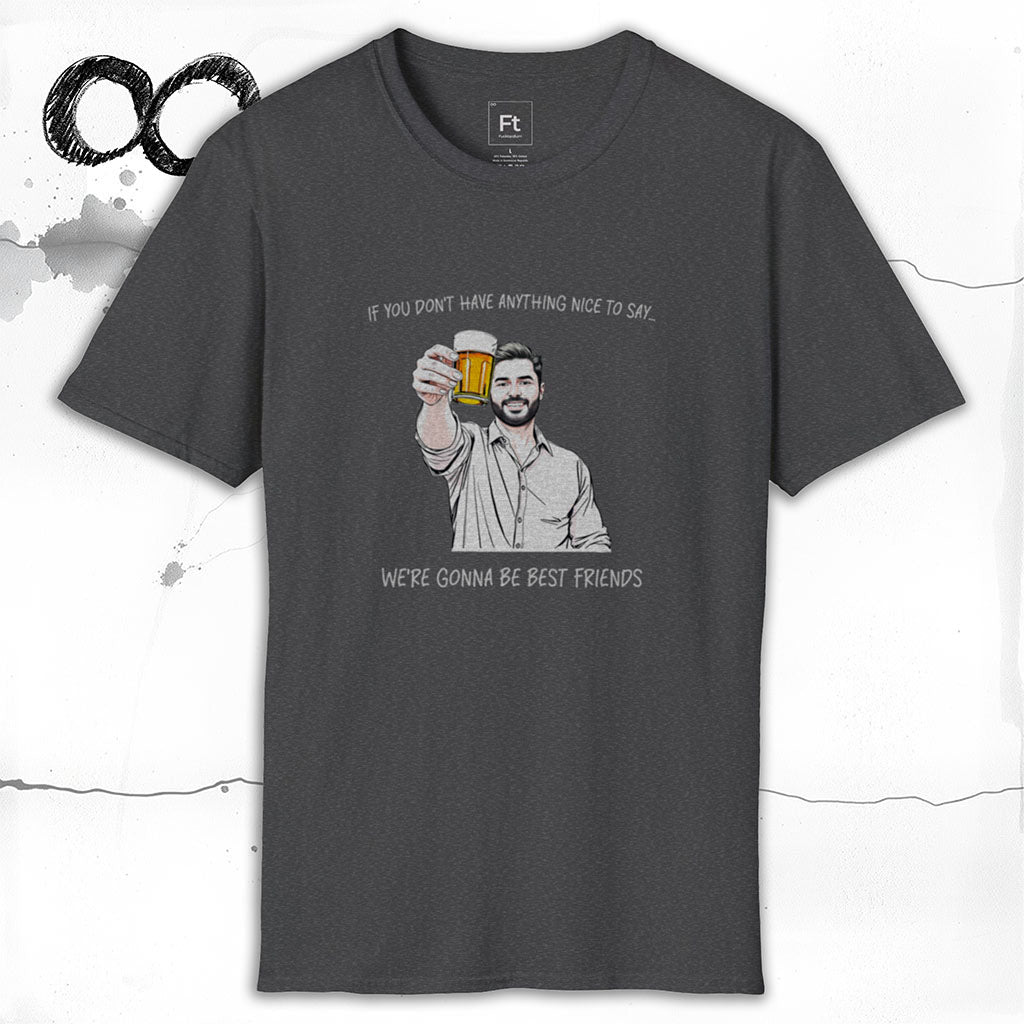 Nothing Nice To Say T-Shirt