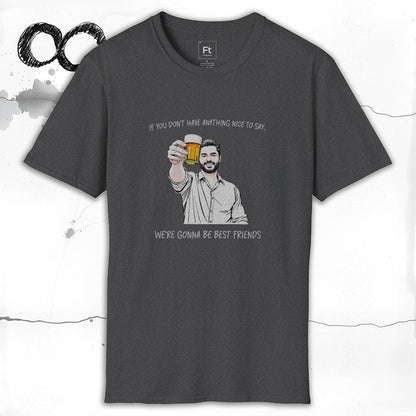 Nothing Nice To Say T-Shirt