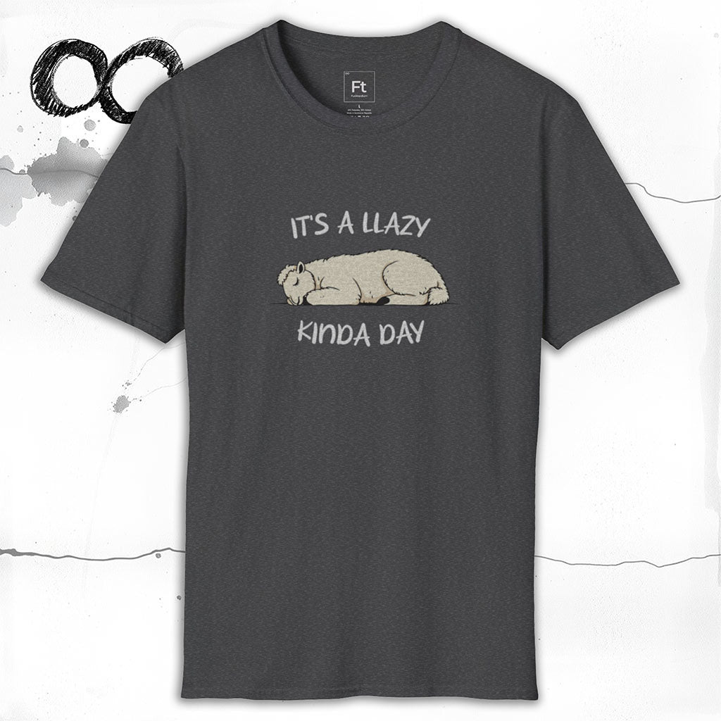 Llazy Kinda Day T-Shirt