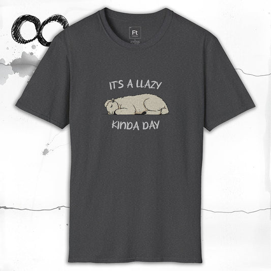 Llazy Kinda Day T-Shirt