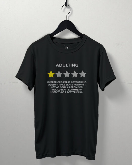 Adulting Review T-Shirt