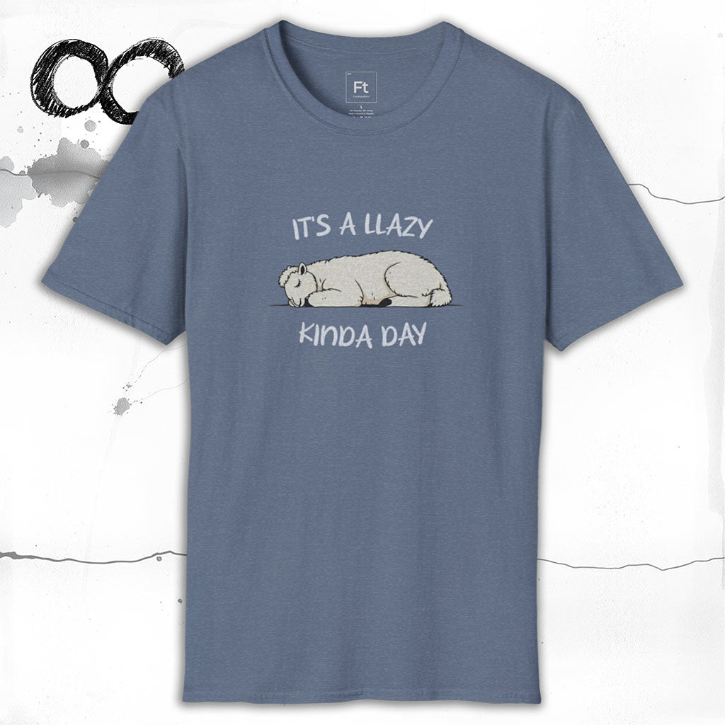 Llazy Kinda Day T-Shirt