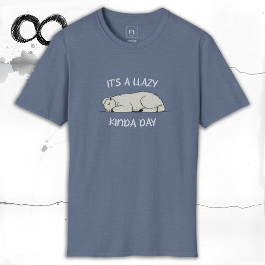 Llazy Kinda Day T-Shirt
