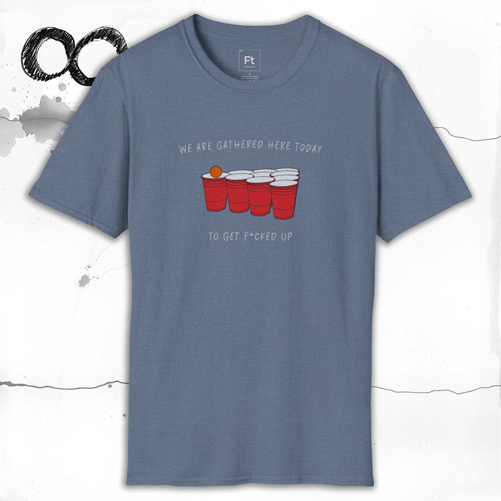 Gathered Here Today T-Shirt