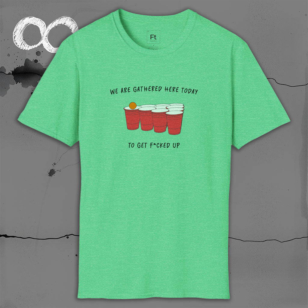 Gathered Here Today T-Shirt