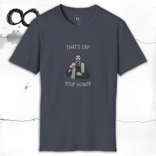That's Cap T-Shirt