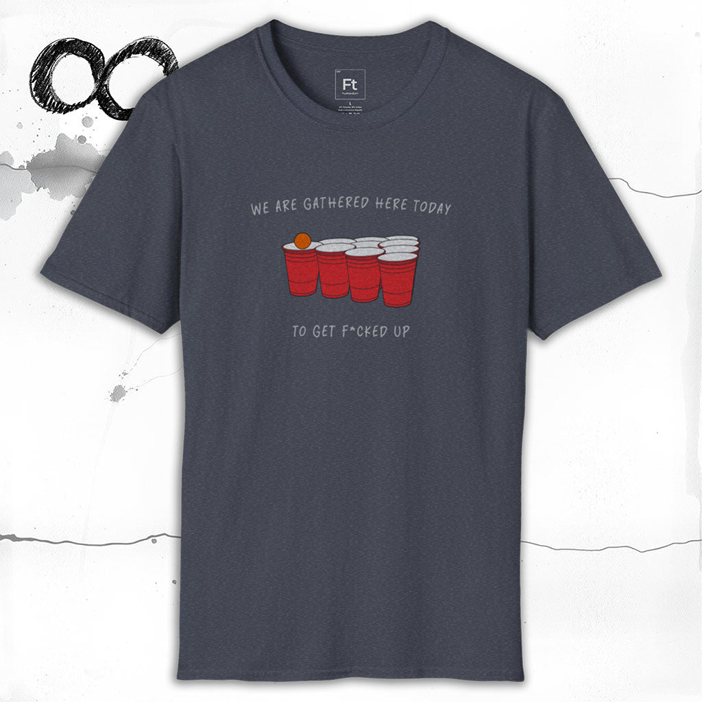 Gathered Here Today T-Shirt