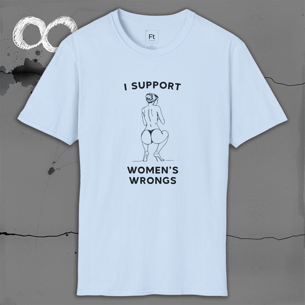 Women's Wrongs T-Shirt