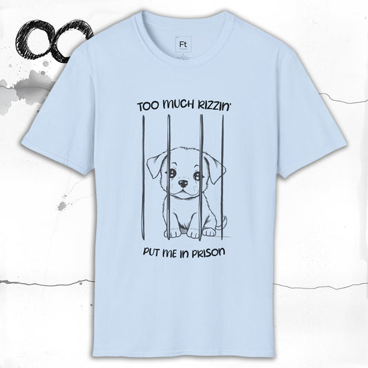 Too Much Rizz T-Shirt