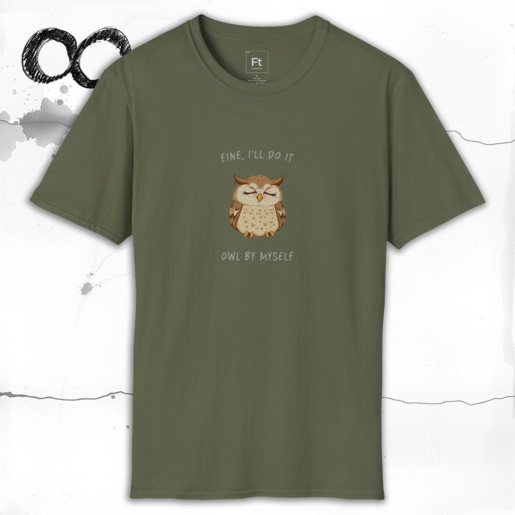 I'll Do It Owl By Myself T-Shirt