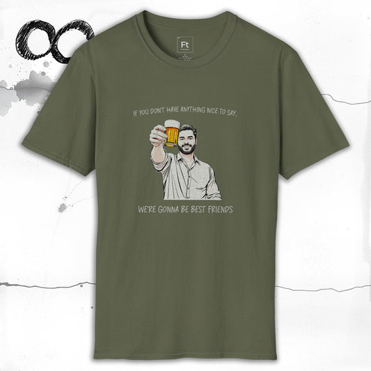 Nothing Nice To Say T-Shirt