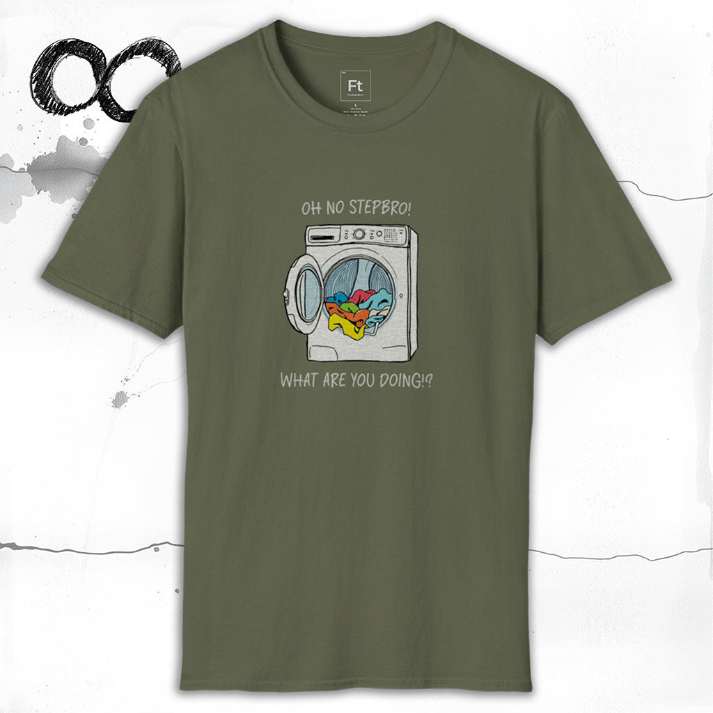 Stepbro What Are You Doing T-Shirt