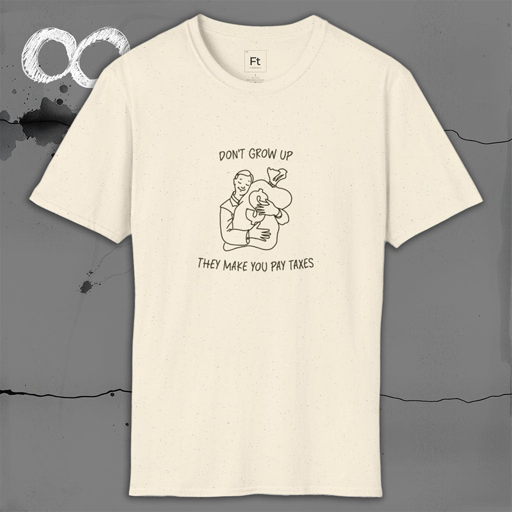 Don't Grow Up T-Shirt