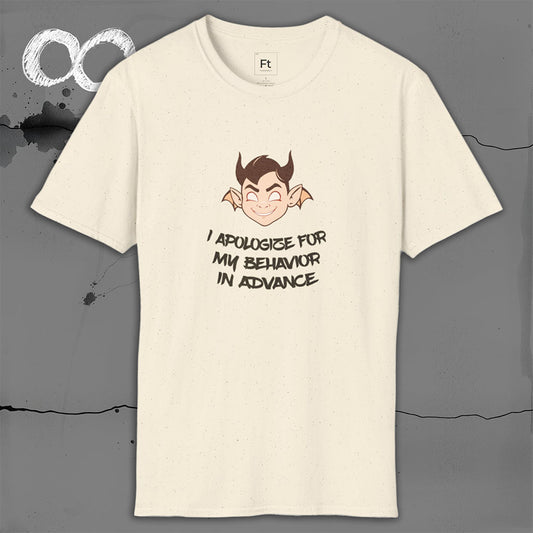 Apologies In Advance T-Shirt