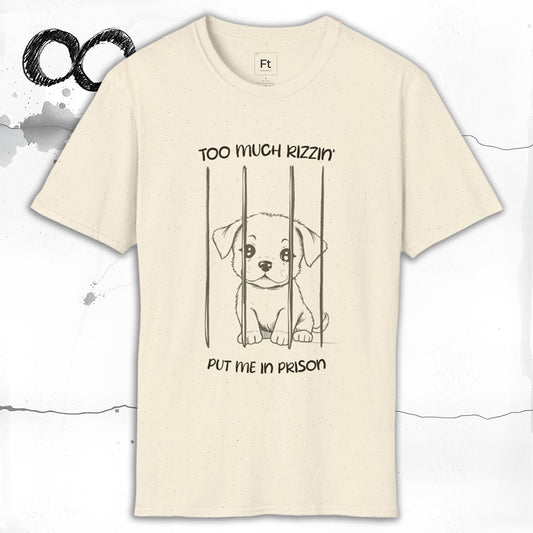 Too Much Rizz T-Shirt