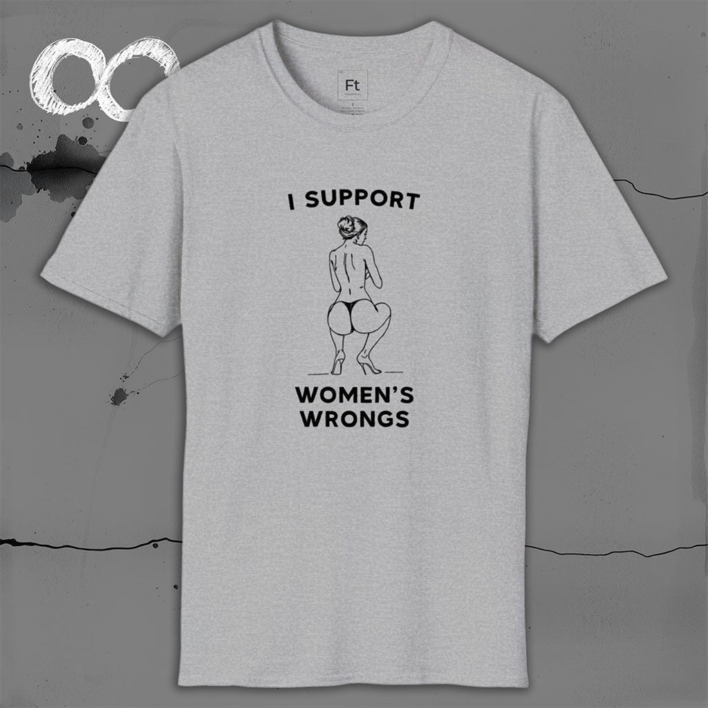 Women's Wrongs T-Shirt