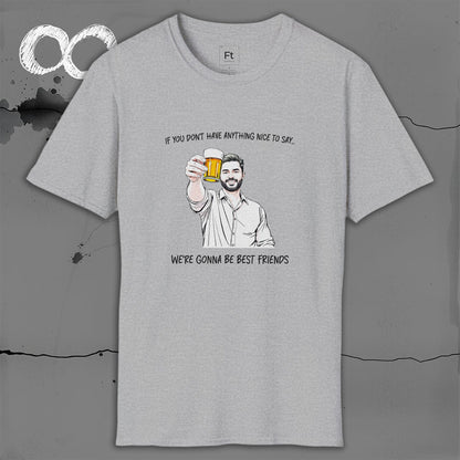 Nothing Nice To Say T-Shirt