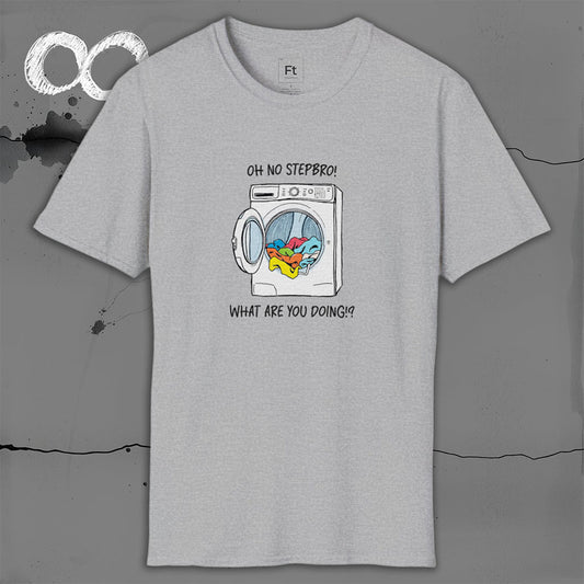 Stepbro What Are You Doing T-Shirt
