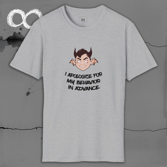 Apologies In Advance T-Shirt