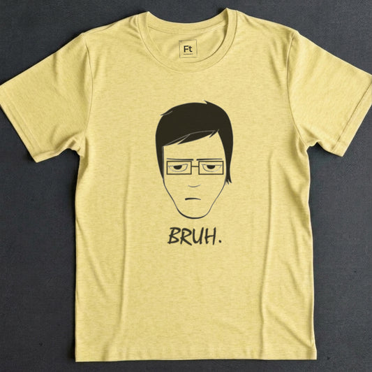 Bruh T-Shirt
