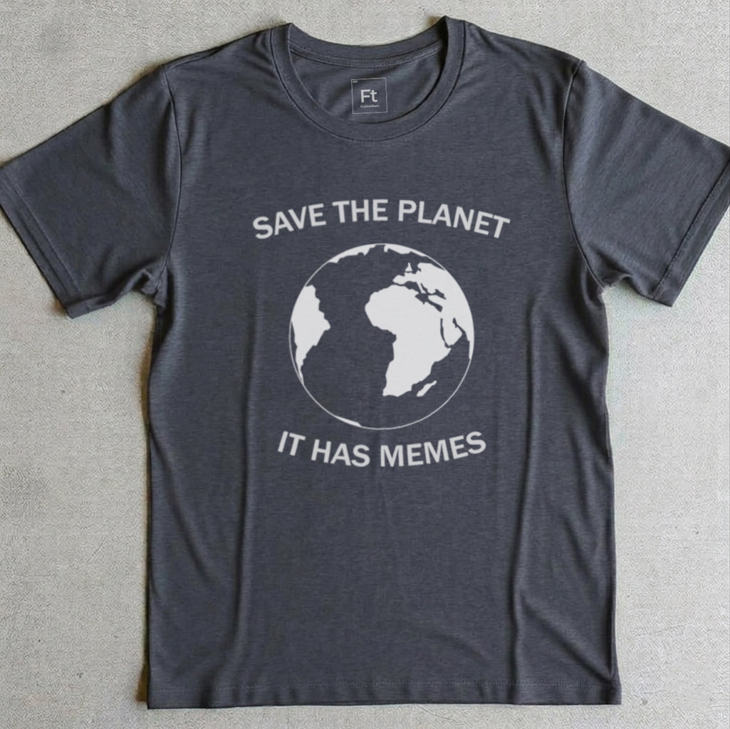Save The Planet T-Shirt