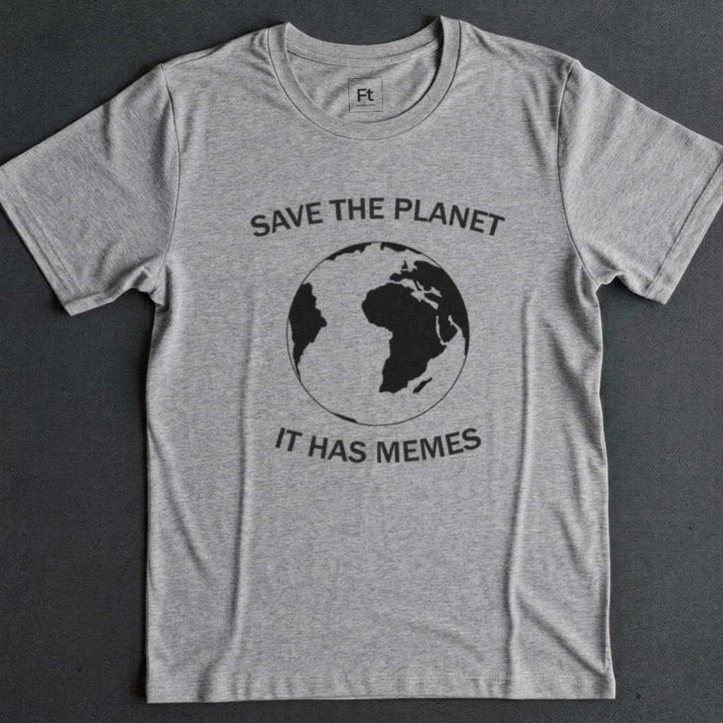 Save The Planet T-Shirt