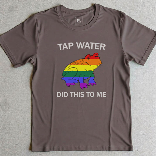 Tap Water Did This To Me T-Shirt