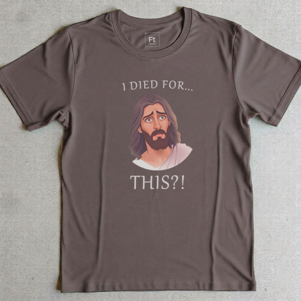 Jesus Regrets Dying T-Shirt