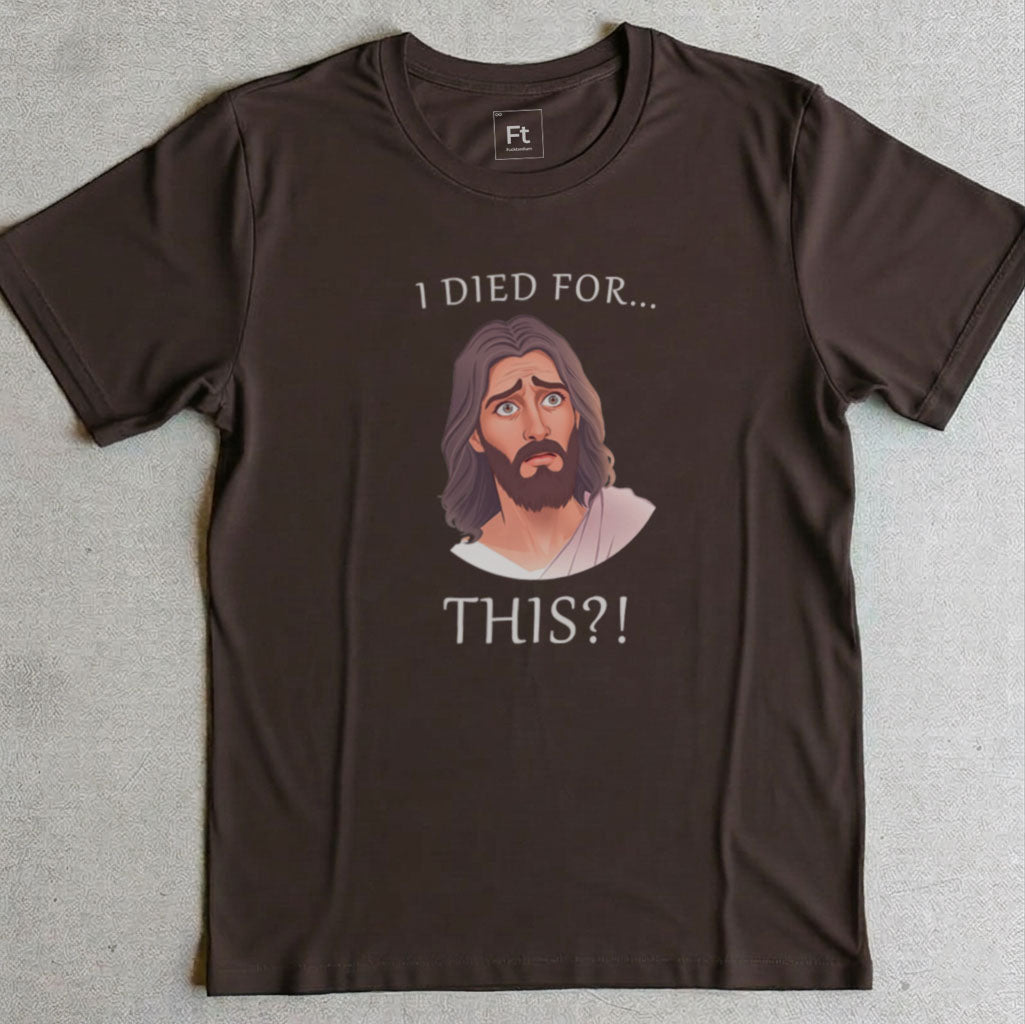 Jesus Regrets Dying T-Shirt