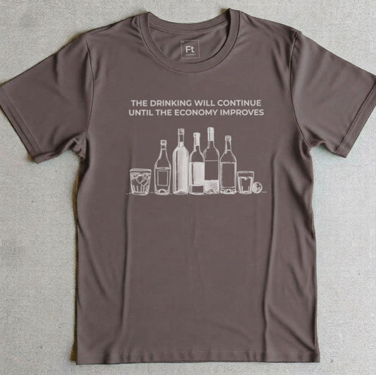 The Drinking Will Continue T-Shirt
