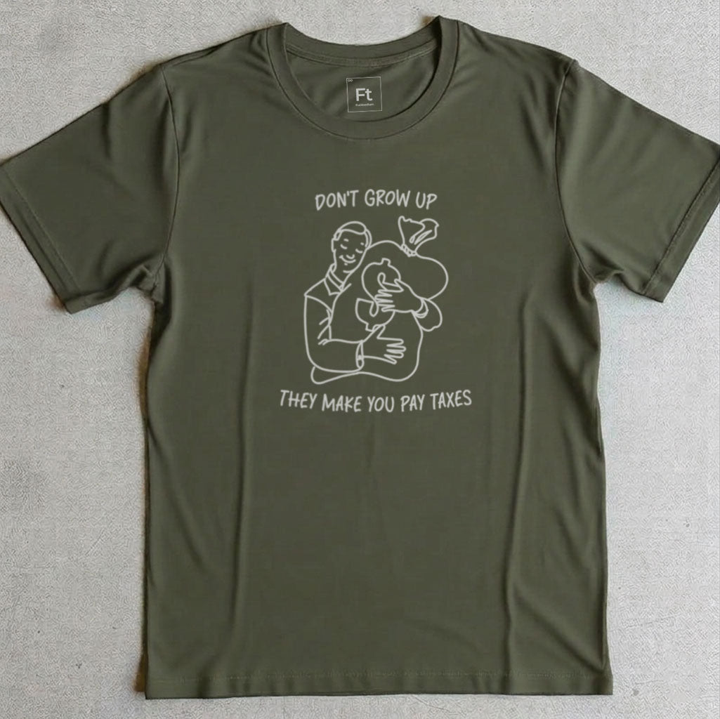 Don't Grow Up T-Shirt