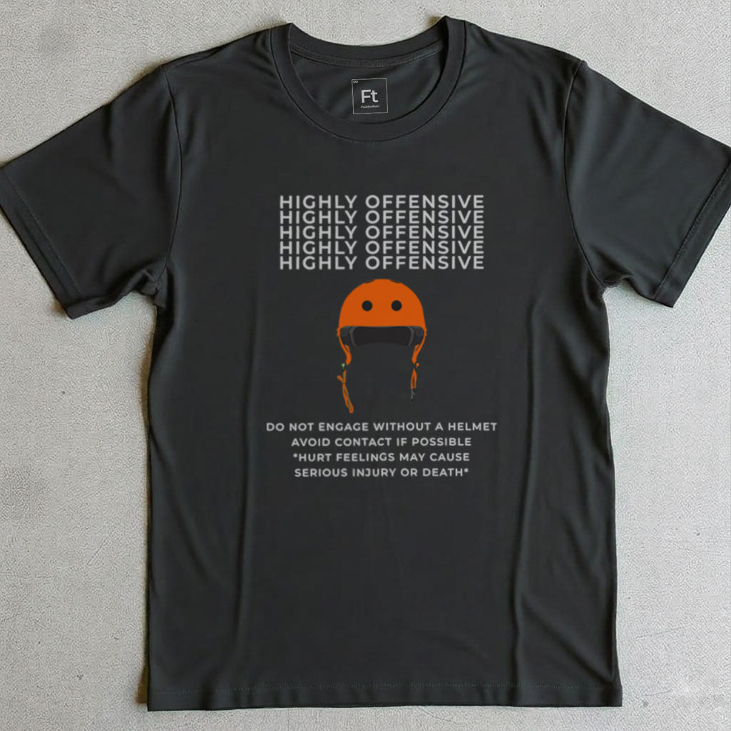 Highly Offensive T-Shirt