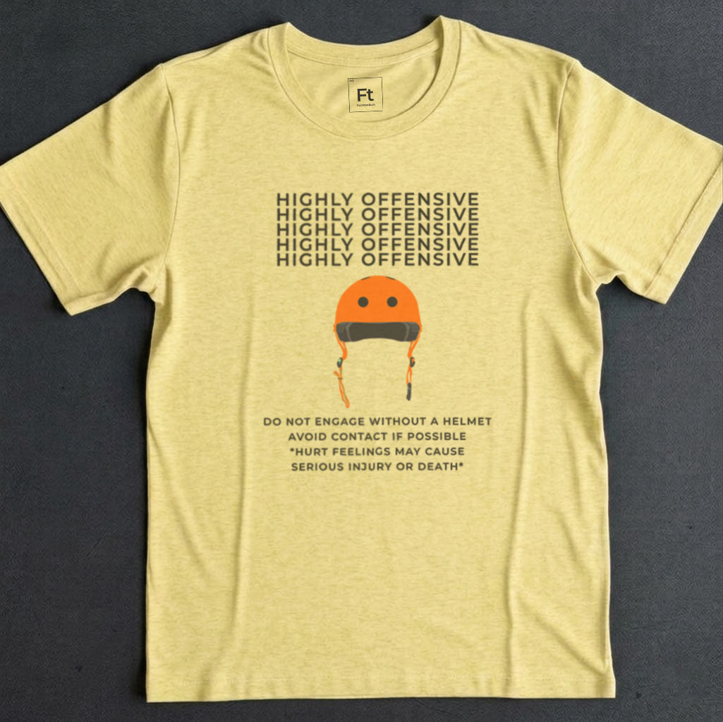 Highly Offensive T-Shirt