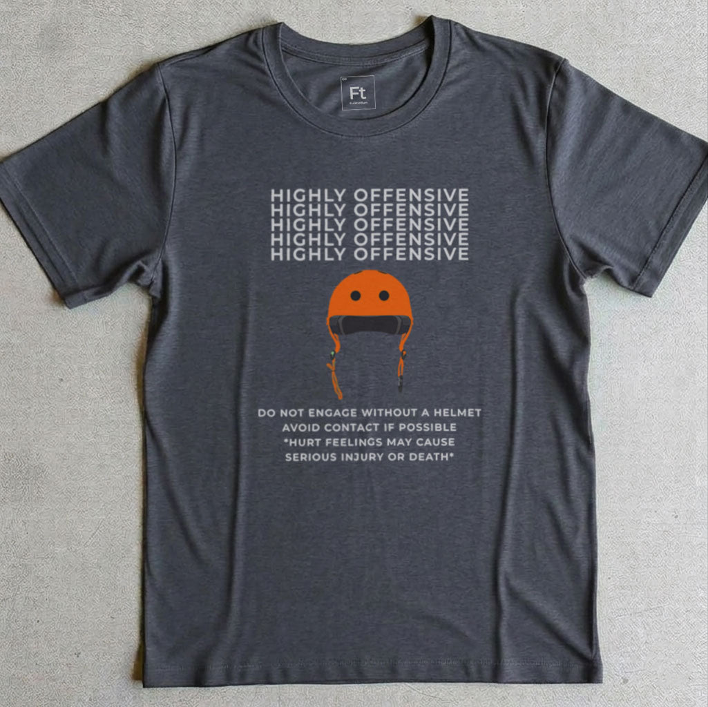 Highly Offensive T-Shirt