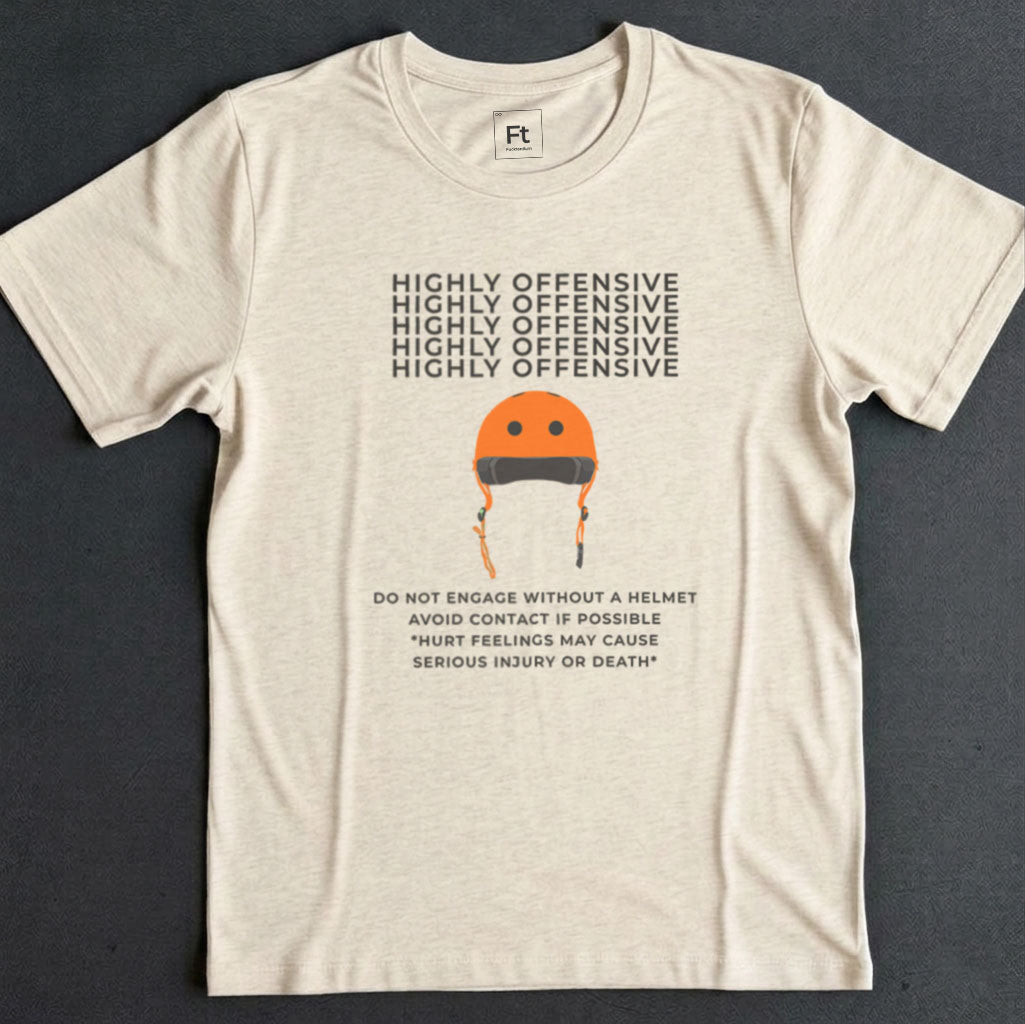 Highly Offensive T-Shirt