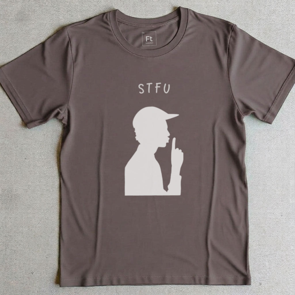 STFU T-Shirt
